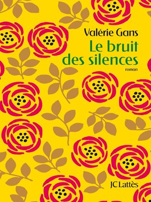 cover image of Le bruit des silences